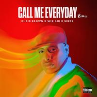 Call Me Every Day