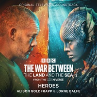 Heroes (From "The War Between The Land and The Sea") - Original Television Soundtrack