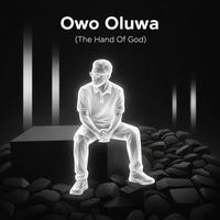 Owo Oluwa (The Hand of God)