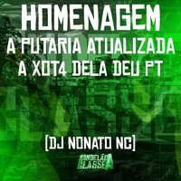 Homenagem a Putaria Atualizada - A Xot4 Dela Deu Pt