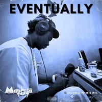 Eventually