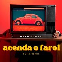 Acende o Farol - Funk Remix