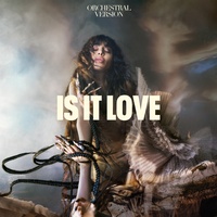 Is It Love - Orchestral Version