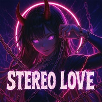 STEREO LOVE 2.0