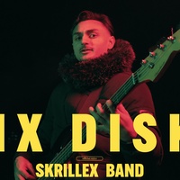 Skrillex Band MIX DISKA