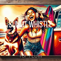 Sunlit Whistle