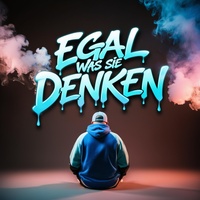 Egal Was Sie Denken