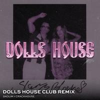 NIEWINNA (DOLLS HOUSE CLUB MIX)