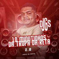 10 Minutinhos da Tropa da Reta 2.0