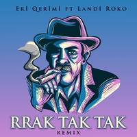 RRAK TAK TAK - Remix