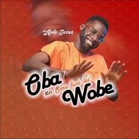 Oba Tin Sore Funi Lai Wobe
