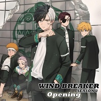 WIND BREAKER S2 | Opening (Boyz)