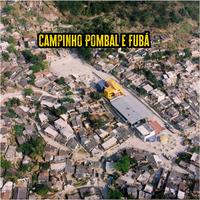 Campinho Pombal e Fubá