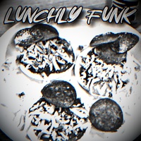 LUNCHLY FUNK