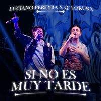Si No Es Muy Tarde - Versión Cuarteto - En Vivo
