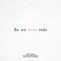 Be on Your side