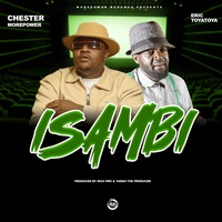 Isambi (feat. Eric ToyaToya)