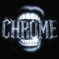CHROME - Slowed