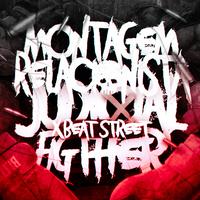 MONTAGEM RELACIONAL JUDICIAL X BEAT STREET FIGTHER - Slowed