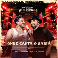 Onde Canta o Sabiá (Ao Vivo)