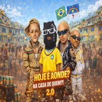 Hoje É Aonde? Na Casa de Quem?! 2.0