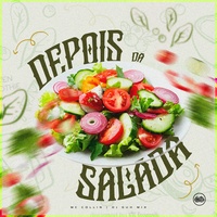 Depois da Salada