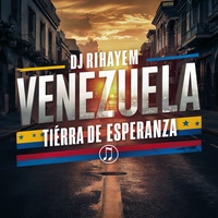 Venezuela, Tierra de Esperanza