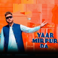 Yaar Mirpur Da