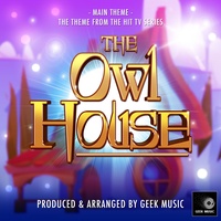 The Owl House Main Theme (From "The Owl House")