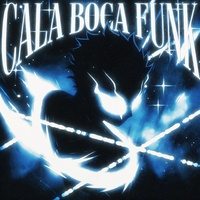 Cala Boca Funk (Slowed)