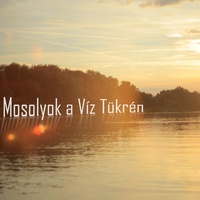 Mosolyok a Víz Tükrén