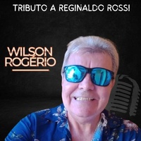 Tributo a Reginaldo Rossi