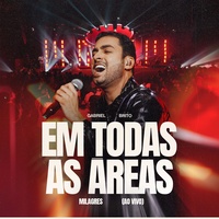 Em Todas As Áreas (Milagres)