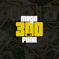MEGA FUNK 300 NO 7