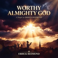 Worthy Almighty God