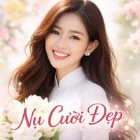 Nụ Cười Đẹp - EDM