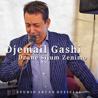 Djemail Gashi (Dzane Sijum Zenimo)