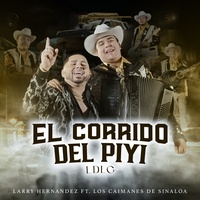 El Corrido Del Piyi (LDLG)