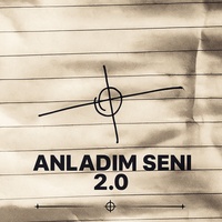 ANLADIM SENİ 2.0 - Slowed