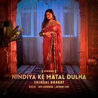 Nindiya ke Matal Dulha - Studio Version