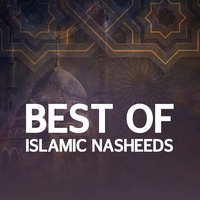 Best Of Islamic Nasheeds