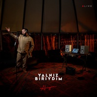 Yalnız Biriydim - Live