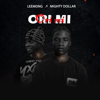 Ori Mi (feat. Mightydollar)