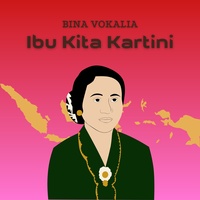 Ibu Kita Kartini