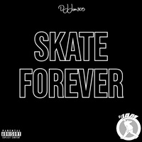 Skate Forever
