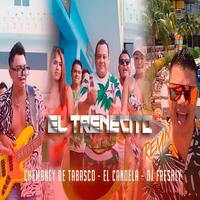 El TRENECITO (REMIX)