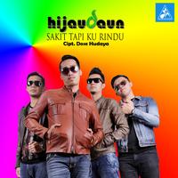 Sakit Tapi Ku Rindu