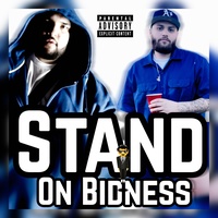Stand On Bidness