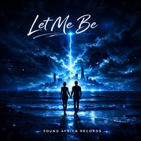 Let Me Be (Amapiano)