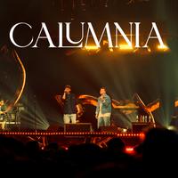 Calumnia - En Vivo